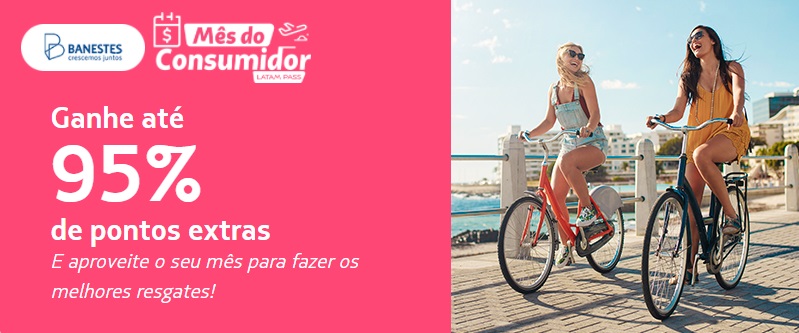 Até 95% de bônus para transferência de pontos Banestes para Latam Pass