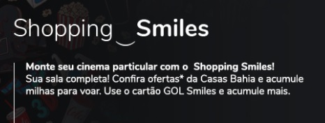 Casas Bahia e Smiles oferece até 15 milhas por real em produtos selecionados