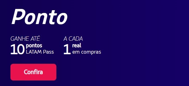 Ponto e Latam Pass com até 10 milhas por real