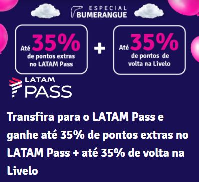 Bumerangue Livelo e LATAM Pass com até 35% de pontos extras em cada programa