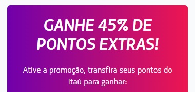 Latam Pass e Itaú dão 45% de milhas bônus na transferência de pontos