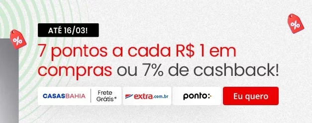 Esfera oferece 7 pontos por real ou 7% de Cashback em parceria com Casas Bahia, Extra e Ponto