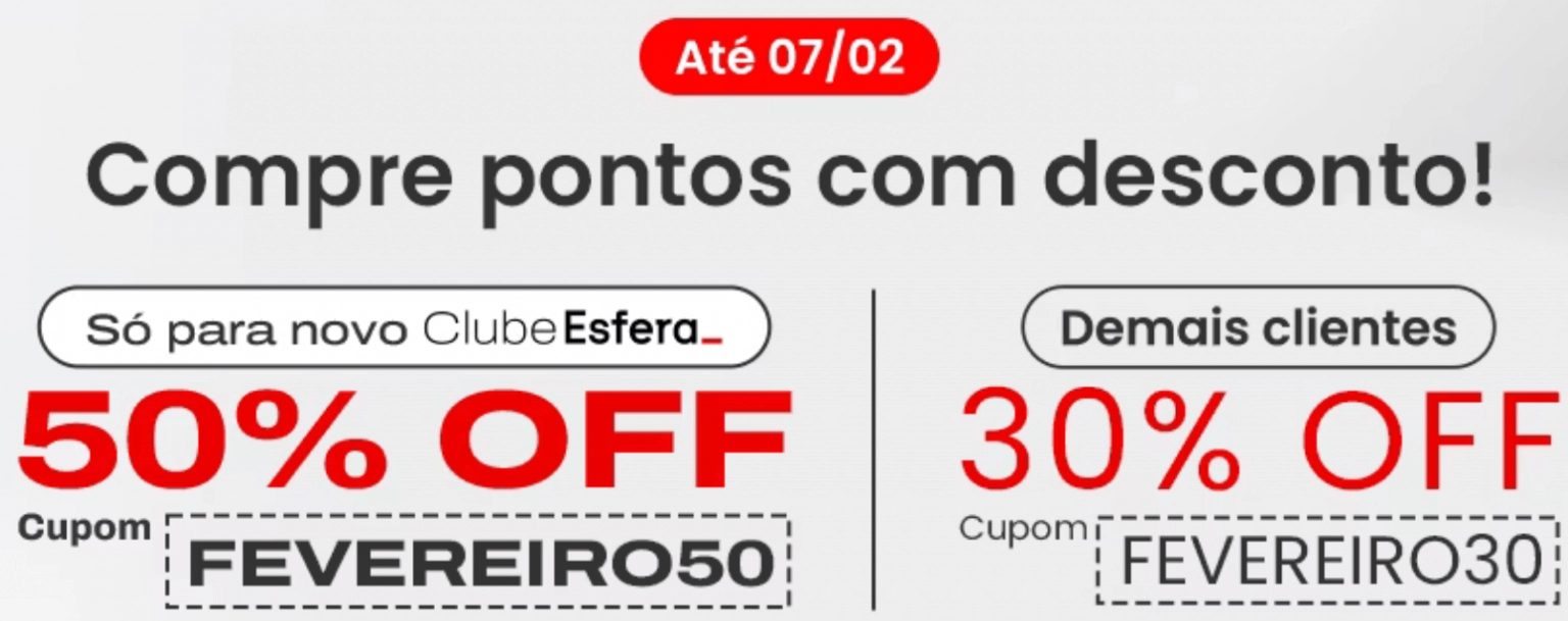 Adquira Pontos Esfera Com Descontos de até 50% Adquira Pontos Esfera Com Descontos de até 50%