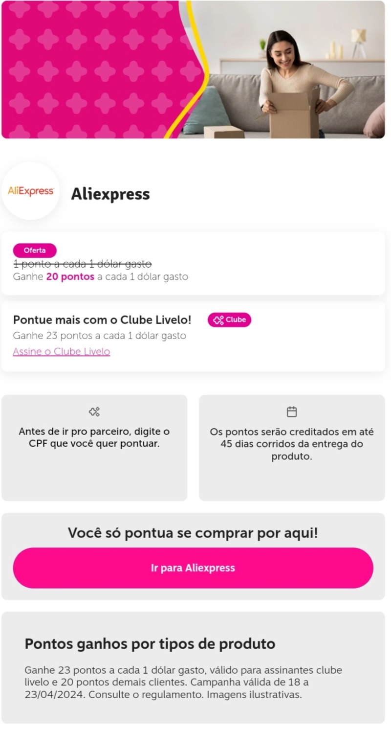 Livelo: Ganhe até 23 pontos por dólar no AliExpress! Livelo: Ganhe até 23 pontos por dólar no AliExpress!
