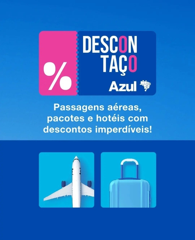Descontos Azul Viagens: 25% em Hotéis e Pacotes Aéreos! Descontos Azul Viagens: 25% em Hotéis e Pacotes Aéreos!