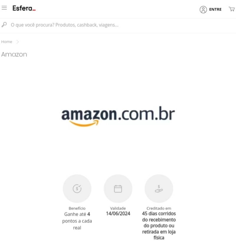 Acumule até 4 pontos Esfera por real em compras na Amazon Acumule até 4 pontos Esfera por real em compras na Amazon