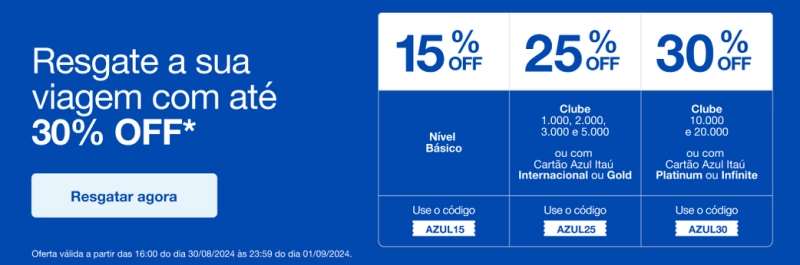 Aniversário Azul: Passagens Nacionais Até 30% de Desconto Aniversário Azul: Passagens Nacionais Até 30% de Desconto