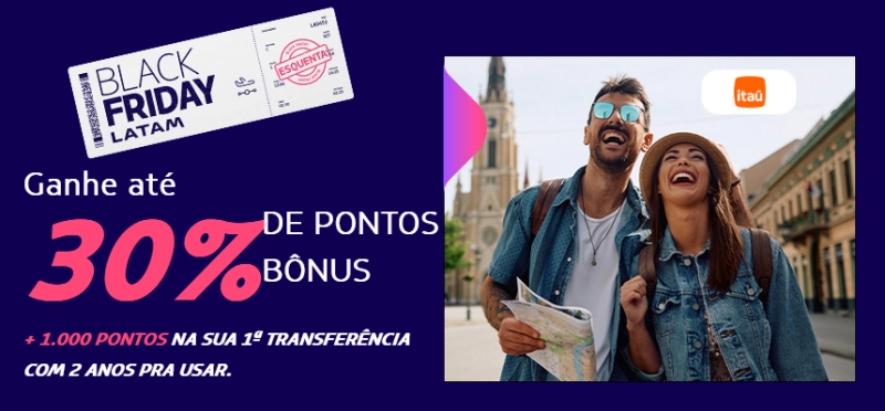 LATAM Pass: Até 30% de Bônus em Transferências Itaú! LATAM Pass: Até 30% de Bônus em Transferências Itaú!