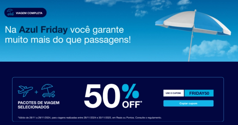 Azul Friday: Até 50% Off em Pacotes de Viagem!