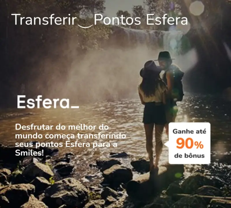 Ganhe até 90% de Bônus: Transfira Pontos Esfera para Smiles