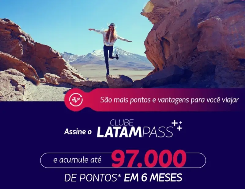 Ganhe Até 97.750 Pontos no Clube LATAM Pass em 6 Meses!