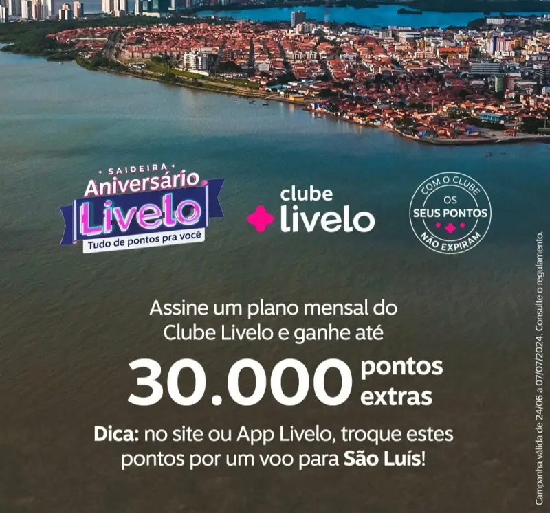 Ganhe até 30.000 Pontos no Clube Livelo! Oferta Imperdível!
