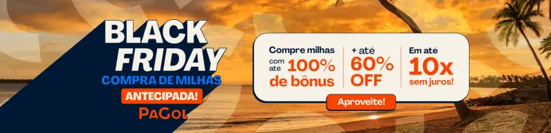 Compre Milhas Smiles a Partir de R$ 14 na Black Friday PaGol