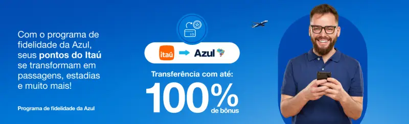 Ganhe Até 80% de Bônus nas Transferências Itaú para Azul