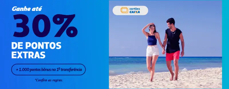 Até 30% de Bônus nas Transferências Caixa para LATAM Pass