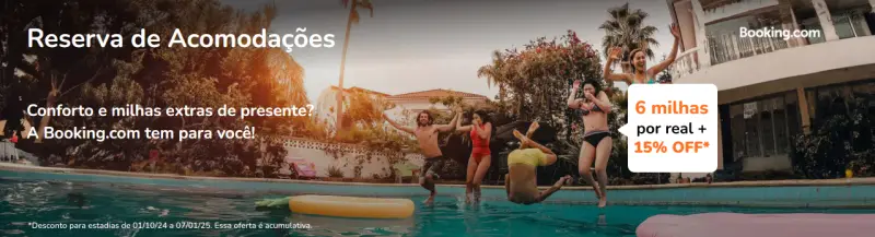 Acumule 6 Milhas por Real e Ganhe 15% Off no Booking.com