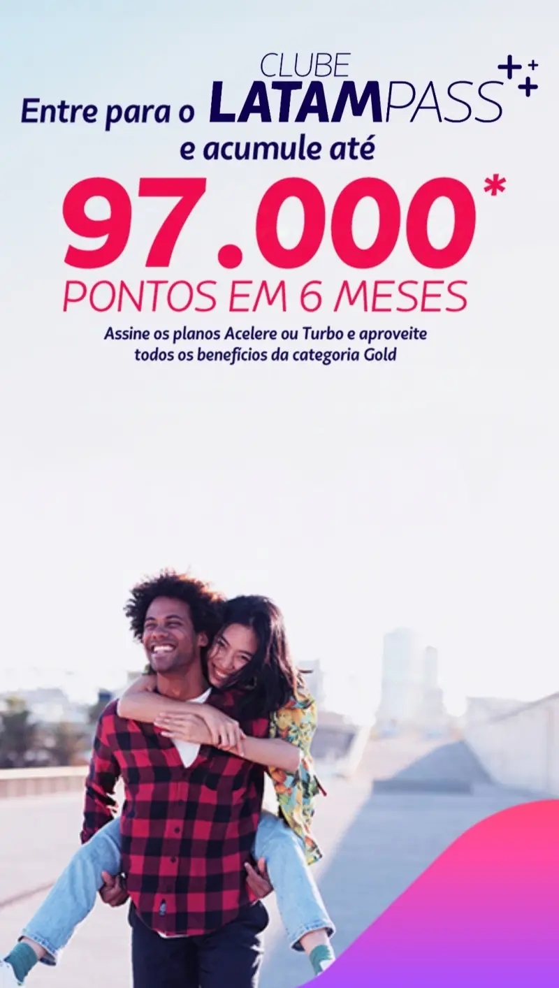 Ganhe 97.000 Pontos no Clube LATAM Pass com CPM de R$ 21,90