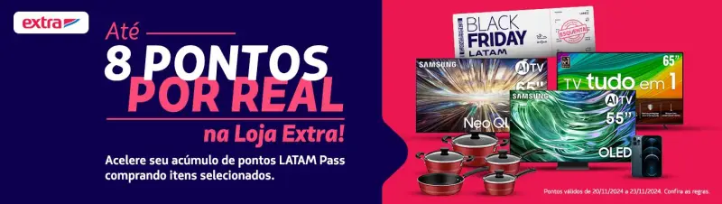 Acumule Até 8 Pontos por Real no Extra com LATAM Pass!